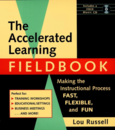 The Accelerated Learning Fieldbook